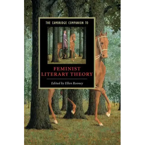 The Cambridge Companion to Feminist Literary Theory