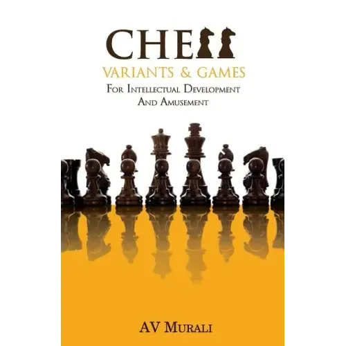 Chess Variants & Games