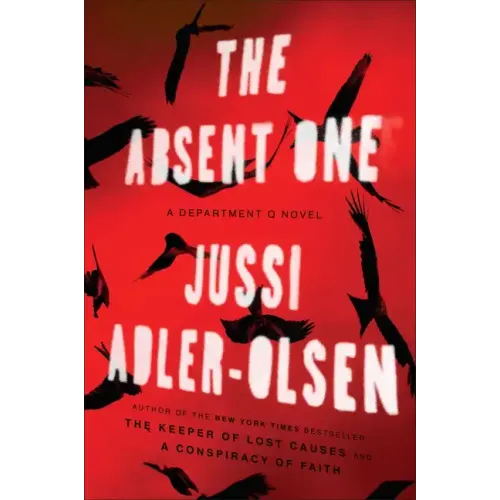 The Absent One: A Department Q Novel