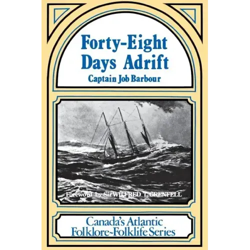 Forty-Eight Days Adrift