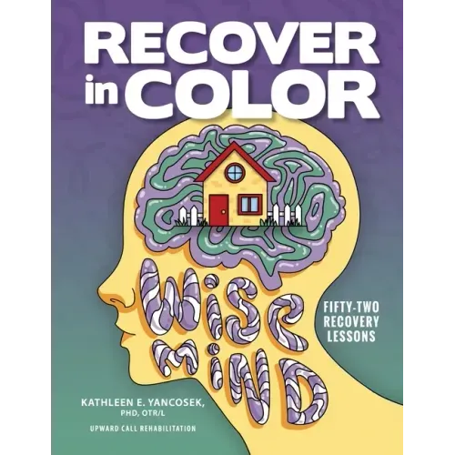 Recover in Color: 52 Recovery Lessons