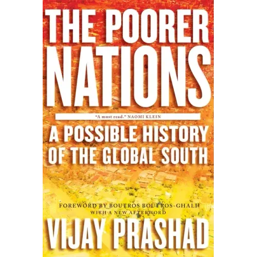 The Poorer Nations: A Possible History of the Global South