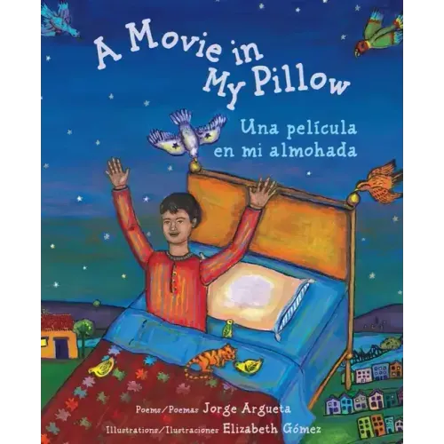 A Movie in My Pillow / Una Película En Mi Almohada