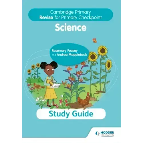 Cambridge Primary Revise for Primary Checkpoint Science Study Guide: Hodder Education Group