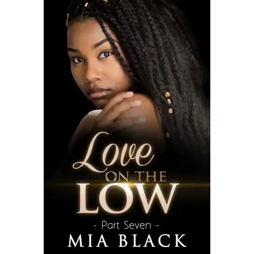 Love On The Low 7