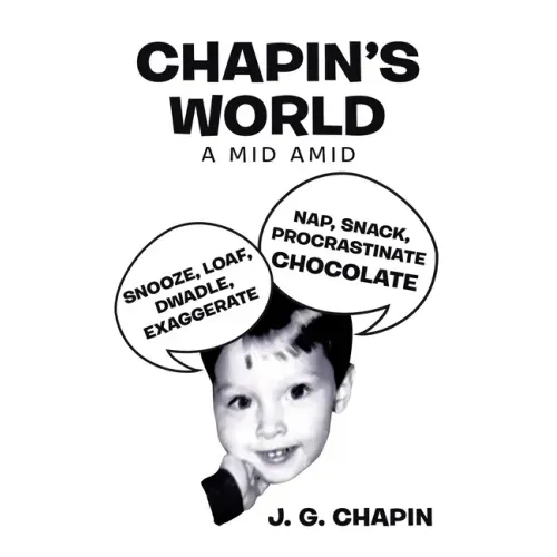 Chapin's World: A Mid Amid