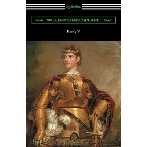 Henry V (Annotated by Henry N. Hudson with an Introduction by Charles Harold Herford)