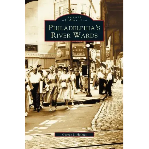 Philadelphia's River Wards