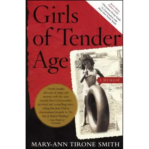 Girls of Tender Age: A Memoir