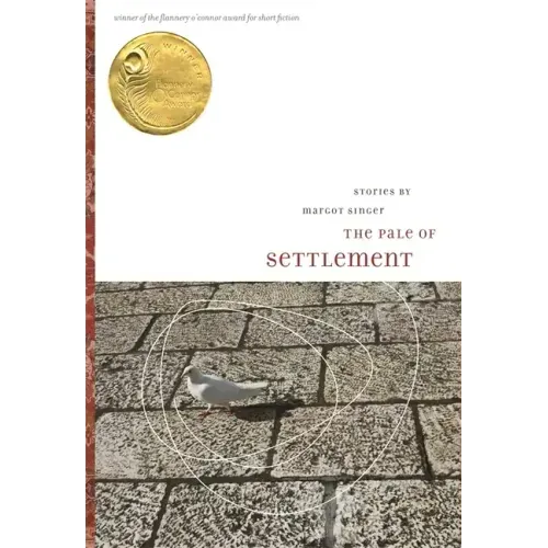The Pale of Settlement: Stories