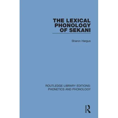 The Lexical Phonology of Sekani