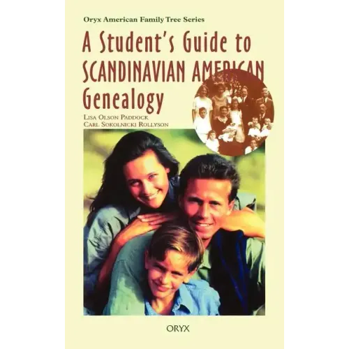 Student's Guide to Scandinavian American Genealogy