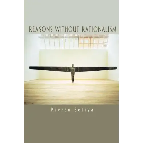 Reasons Without Rationalism