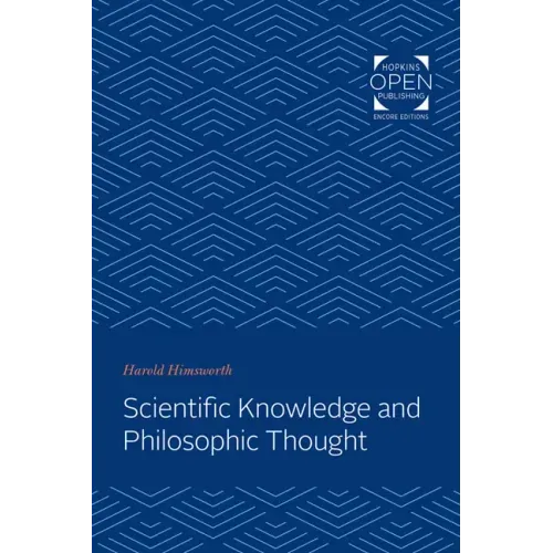 Scientific Knowledge and Philosophic Thought