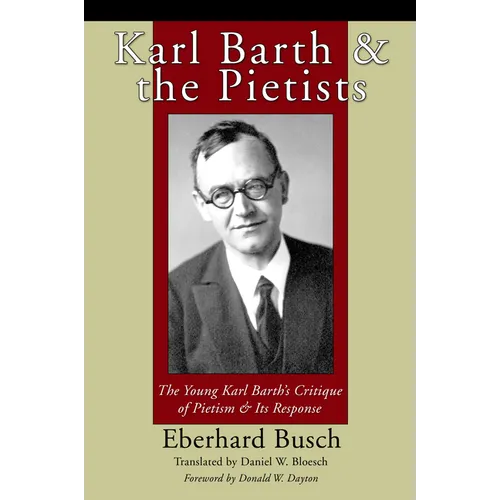 Karl Barth and the Pietists