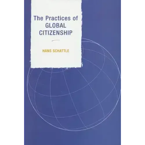 The Practices of Global Citizenship