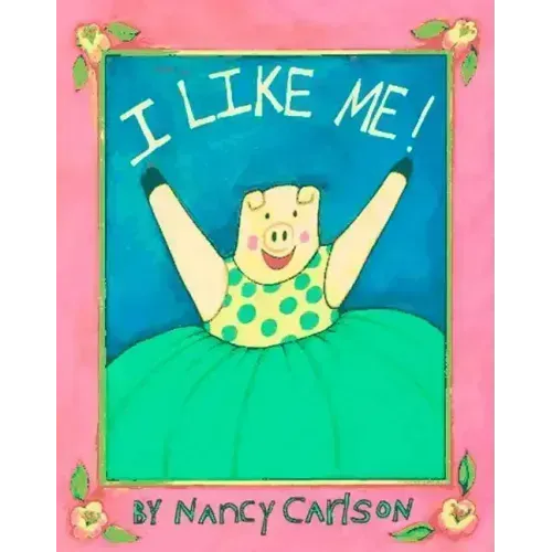 I Like Me!