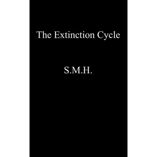 The Extinction Cycle