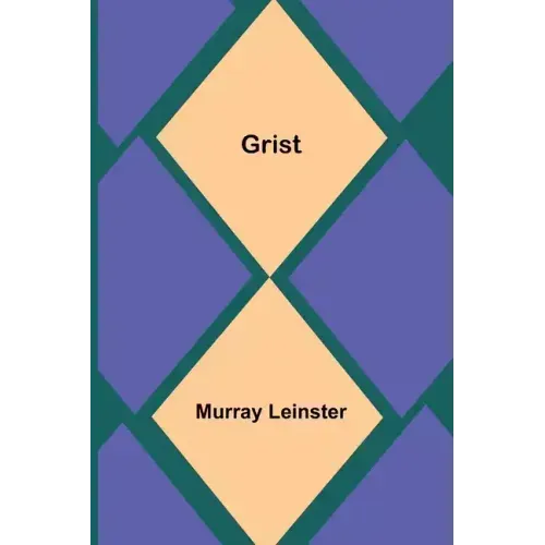 Grist