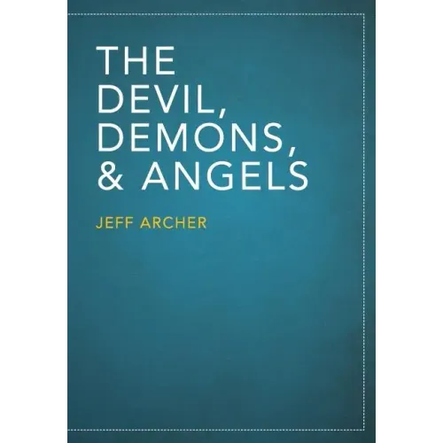 The Devil, Demons, and Angels
