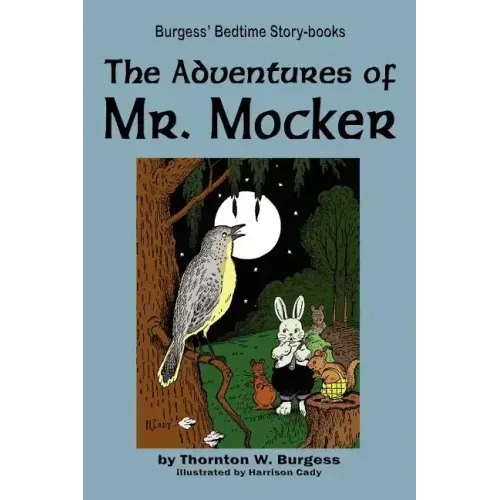 The Adventures of Mr. Mocker