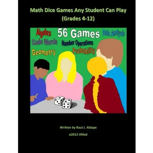 Math Dice Games Any Student Can Play (Grades 4-12)