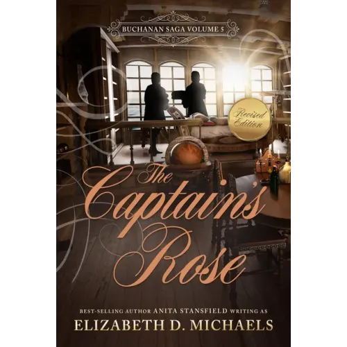The Captain's Rose Buchanan Saga Book 5