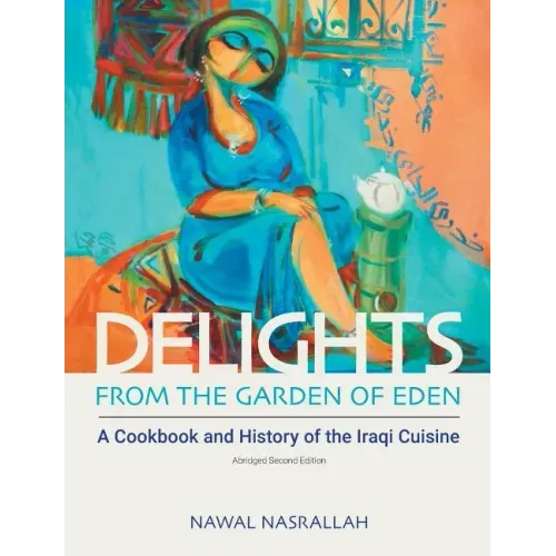 Delights from the Garden of Eden: (abbv., second edition)