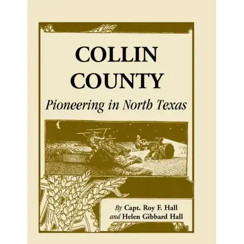 Collin County: Pioneering in North Texas