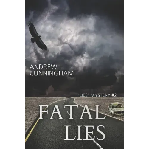 Fatal Lies: "Lies" Mystery Thriller Series, Book 2