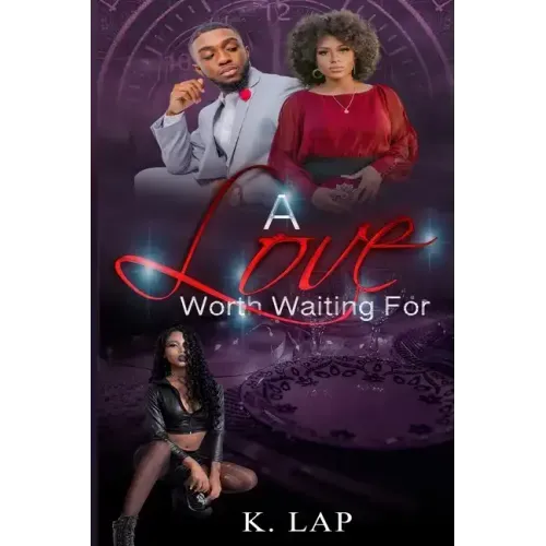 A Love Worth Waiting For