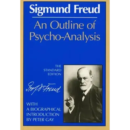An Outline of Psycho-Analysis