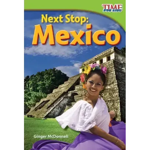 Next Stop: Mexico