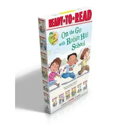 On the Go with Robin Hill School! (Boxed Set): The First Day of School; The Playground Problem; Class Picture Day; Dad Goes to School; First-Grade Bun