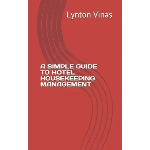 A Simple Guide to Hotel Housekeeping Management