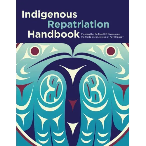 Indigenous Repatriation Handbook
