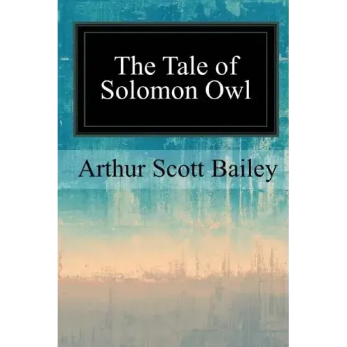 The Tale of Solomon Owl