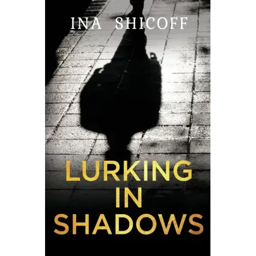Lurking In Shadows
