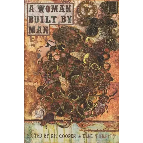 A Woman Built By Man