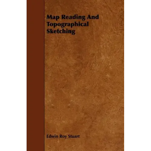 Map Reading And Topographical Sketching