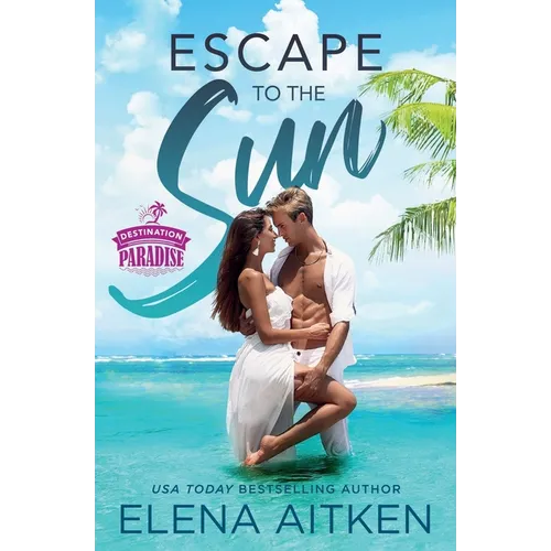 Escape to the Sun
