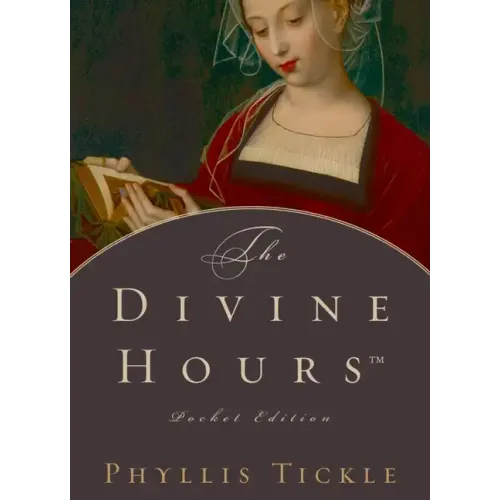 The Divine Hours