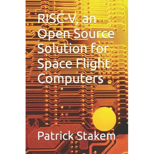 RISC-V, an Open Source Solution for Space Flight Computers