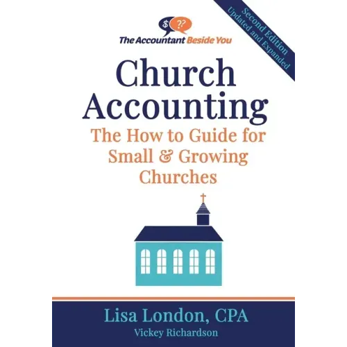 Church Accounting: The How To Guide for Small & Growing Churches