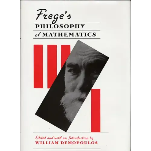 Frege's Philosophy of Mathematics