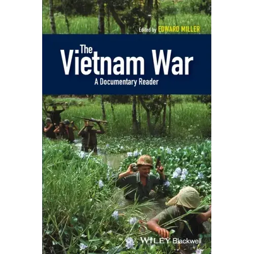 The Vietnam War: A Documentary Reader