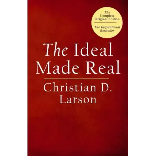 The Ideal Made Real