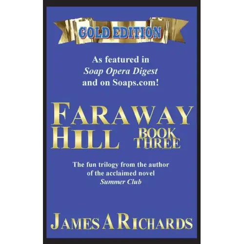 Faraway Hill Book Three (Gold Edition)