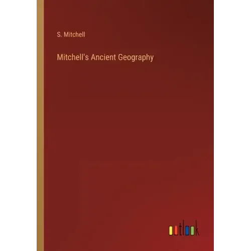 Mitchell's Ancient Geography