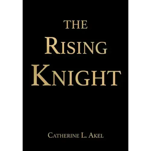 The Rising Knight